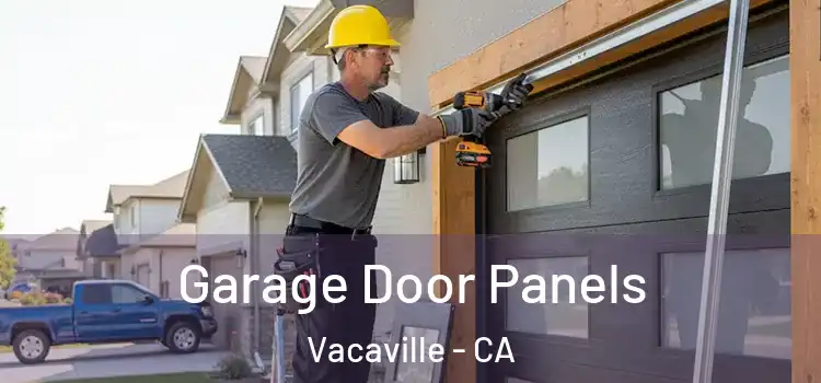  Garage Door Panels Vacaville - CA