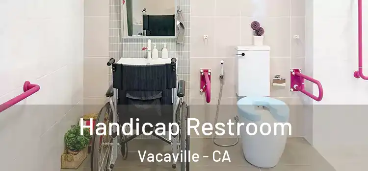 Handicap Restroom Vacaville - CA